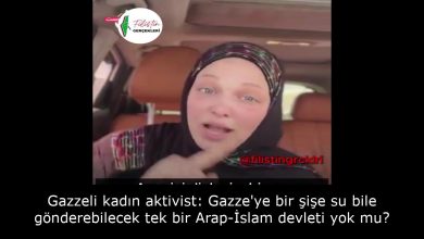Gazzeli kadın aktivist: Gazze'ye bir şişe su bile gönderebilecek tek bir Arap-İslam devleti yok mu? 25