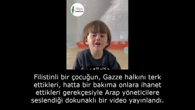 Filistinli bir çocuğun, Gazze halkını terk ettikleri, hatta bir bakıma onlara ihanet ettikleri gerekçesiyle Arap yöneticilere seslendiği dokunaklı bir video yayınlandı. 11