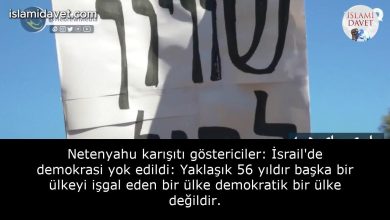 Netenyahu karışıtı göstericiler: İsrail'de demokrasi yok edildi: Yaklaşık 56 yıldır başka bir ülkeyi işgal eden bir ülke demokratik bir ülke değildir. 32