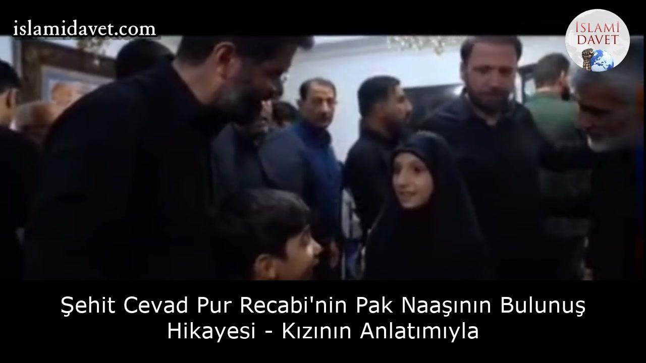 Şehit Cevad Pur Recabi'nin Pak Naaşının Bulunuş Hikayesi - Kızının Anlatımıyla 61