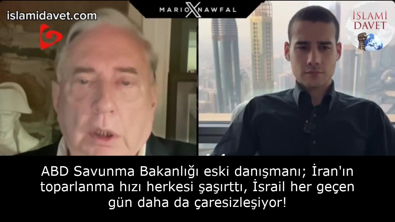 ABD Savunma Bakanlığı eski danışmanı; İran'ın toparlanma hızı herkesi şaşırttı, İsrail her geçen gün daha da çaresizleşiyor! 37