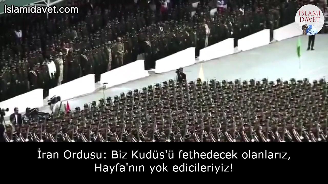 İran Ordusu: Biz Kudüs'ü fethedecek olanlarız, Hayfa'nın yok edicileriyiz! 54