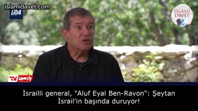 İsrailli general, "Aluf Eyal Ben-Ravon": Şeytan İsrail'in başında duruyor! 9