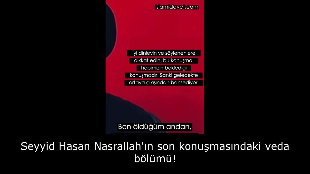 Seyyid Hasan Nasrallah'ın son konuşmasındaki veda bölümü! 35
