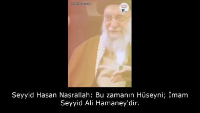 Seyyid Hasan Nasrallah: Bu zamanın Hüseyni; İmam Seyyid Ali Hamaney'dir. 54