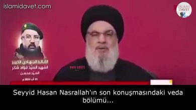Seyyid Hasan Nasrallah'ın son konuşmasındaki veda bölümü... 53