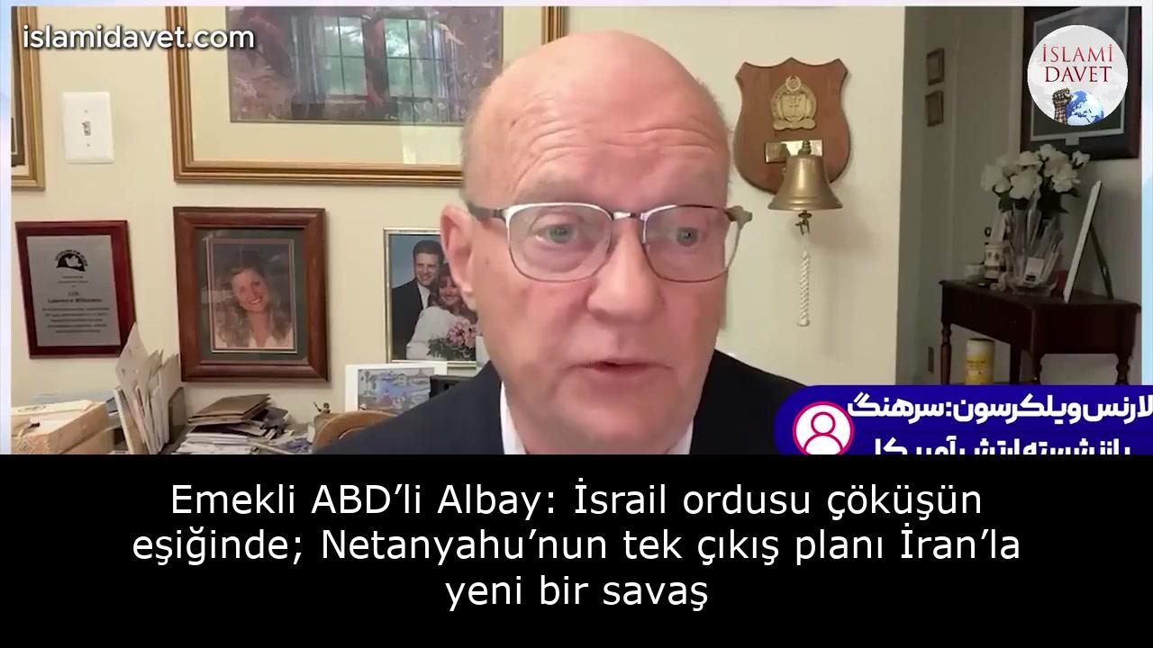 Emekli ABD’li Albay: İsrail ordusu çöküşün eşiğinde; Netanyahu’nun tek çıkış planı İran’la yeni bir savaş 11