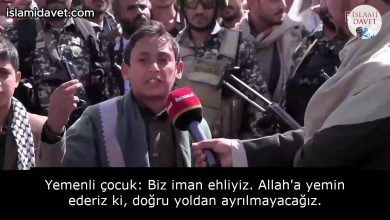 Yemenli çocuk: Biz iman ehliyiz. Allah'a yemin ederiz ki, doğru yoldan ayrılmayacağız. 33