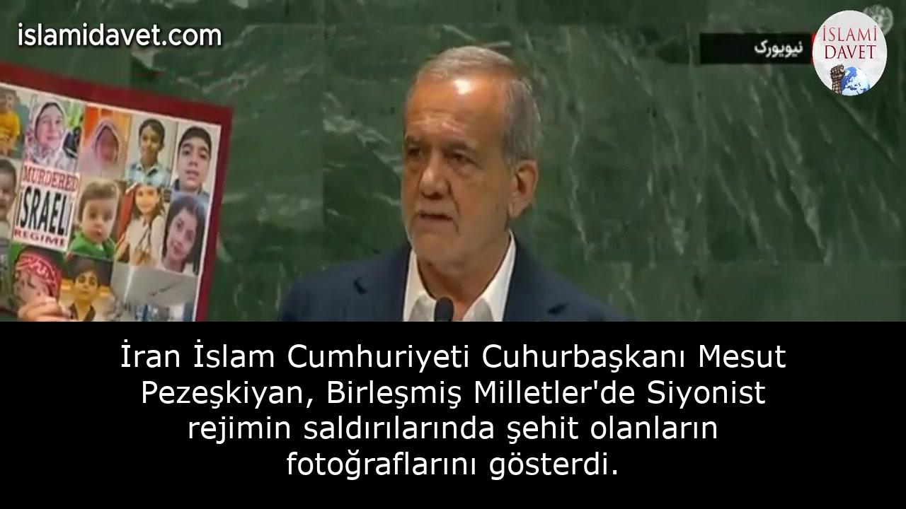 İran İslam Cumhuriyeti Cuhurbaşkanı Mesut Pezeşkiyan, Birleşmiş Milletler'de Siyonist rejimin saldırılarında şehit olanların fotoğraflarını gösterdi. 37