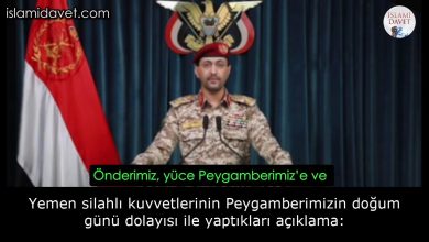 Yemen silahlı kuvvetlerinin Peygamberimizin doğum günü dolayısı ile yaptıkları açıklama: 61
