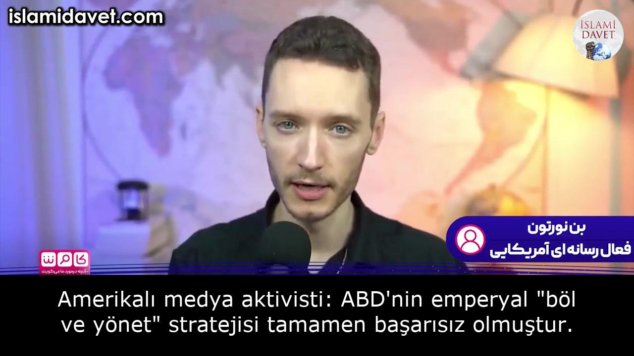 Amerikalı medya aktivisti: ABD'nin emperyal "böl ve yönet" stratejisi tamamen başarısız olmuştur. 1