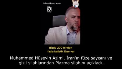 Muhammed Hüseyin Azimi, İran'ın füze sayısını ve gizli silahlarından Plazma silahını açıkladı. 34