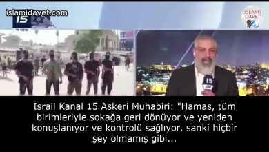 İsrail Kanal 15 Askeri Muhabiri: "Hamas, tüm birimleriyle sokağa geri dönüyor ve yeniden konuşlanıyor ve kontrolü sağlıyor, sanki hiçbir şey olmamış gibi... 38