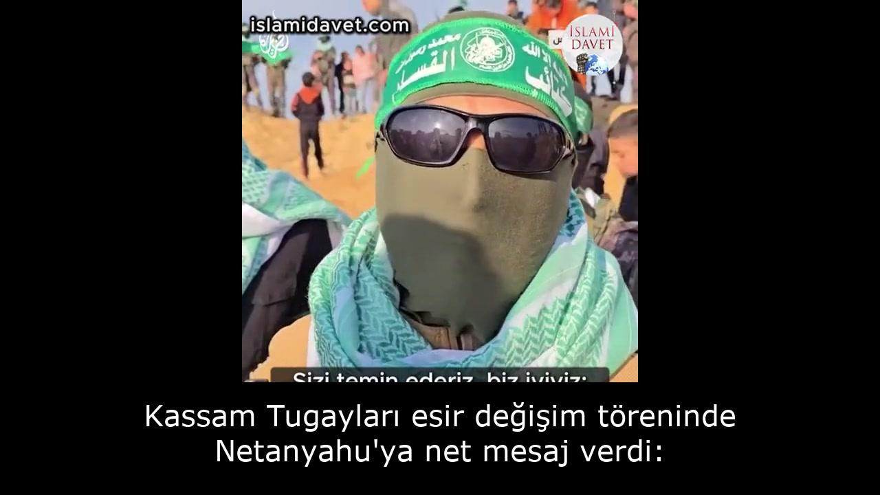 Kassam Tugayları esir değişim töreninde Netanyahu'ya net mesaj verdi: 32