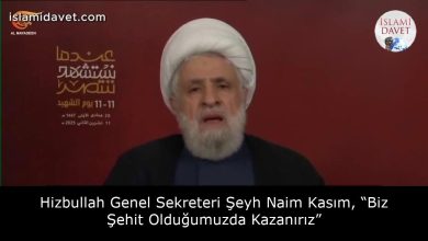 Hizbullah Genel Sekreteri Şeyh Naim Kasım, “Biz Şehit Olduğumuzda Kazanırız” 31