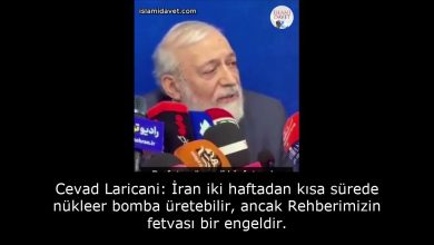 Cevad Laricani: İran iki haftadan kısa sürede nükleer bomba üretebilir, ancak Rehberimizin fetvası bir engeldir. 11