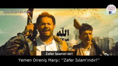 Yemen Direniş Marşı: ''Zafer İslam'ındır!'' 11
