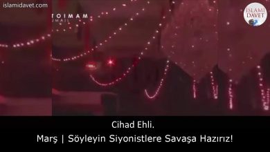 Marş | Söyleyin Siyonistlere Savaşa Hazırız! 12