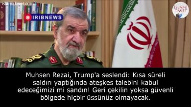 Muhsen Rezai, Trump'a seslendi: Kısa süreli saldırı yaptığında ateşkes talebini kabul edeceğimizi mi sandın! Geri çekilin yoksa güvenli bölgede hiçbir üssünüz olmayacak. 33