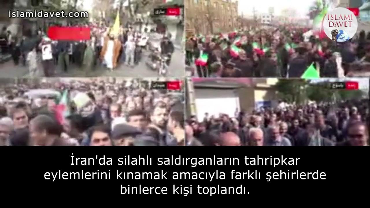 İran'da silahlı saldırganların tahripkar eylemlerini kınamak amacıyla farklı şehirlerde binlerce kişi toplandı. 26