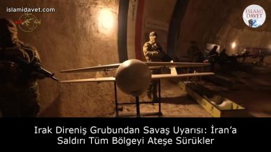 Irak Direniş Grubundan Savaş Uyarısı: İran’a Saldırı Tüm Bölgeyi Ateşe Sürükler 2