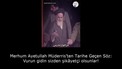 Merhum Ayetullah Müderris’ten Tarihe Geçen Söz: Vurun gidin sizden şikâyetçi olsunlar! 3