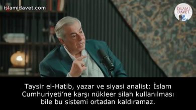 Taysir el-Hatib, yazar ve siyasi analist: İslam Cumhuriyeti’ne karşı nükleer silah kullanılması bile bu sistemi ortadan kaldıramaz. 30