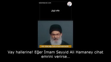 Vay hallerine! Eğer İmam Seyyid Ali Hamaney cihat emrini verirse… 56