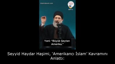 Seyyid Haydar Haşimi, ‘Amerikancı İslam’ Kavramını Anlattı: 11