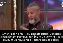 Amerika'nın ünlü NBA basketbolcusu Christian Jackson:İmam Humeyni'nin İslam ve Devrim kitabını okudum ve hayatımdaki kahramanlar değişti. 13