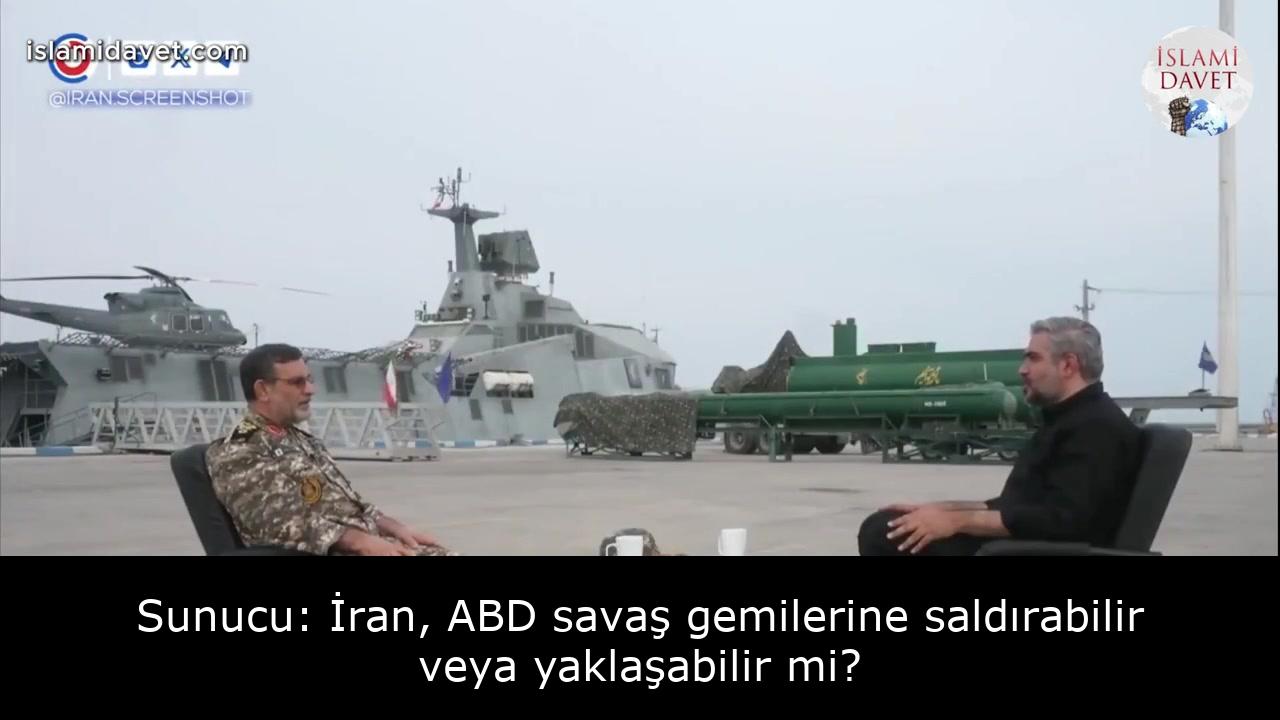 Sunucu: İran, ABD savaş gemilerine saldırabilir veya yaklaşabilir mi? 1