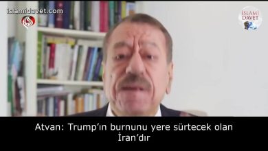Atvan: Trump’ın burnunu yere sürtecek olan İran’dır 8