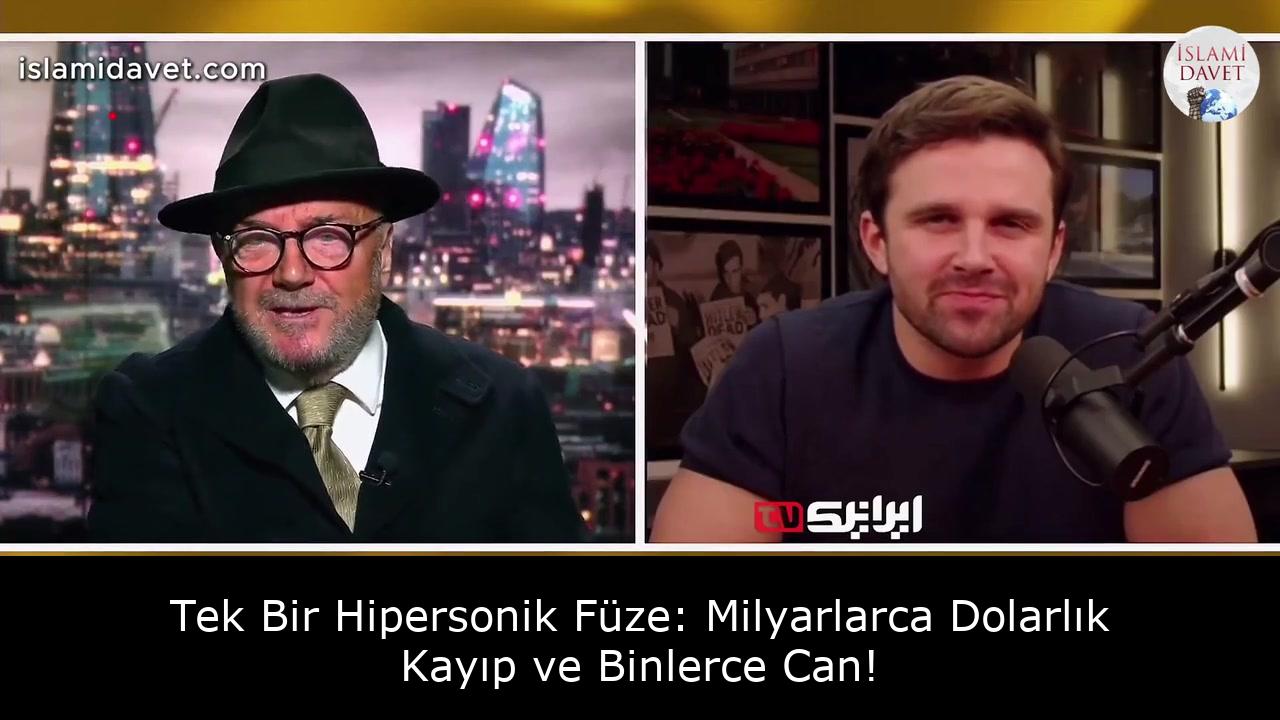 Tek Bir Hipersonik Füze: Milyarlarca Dolarlık Kayıp ve Binlerce Can! 58