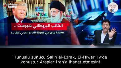 Tunuslu sunucu Salih el-Ezrak, El-Hiwar TV’de konuştu: Araplar İran’a ihanet etmesin! 57