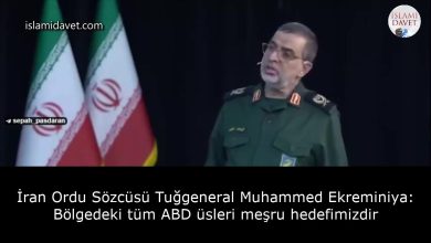 İran Ordu Sözcüsü Tuğgeneral Muhammed Ekreminiya: Bölgedeki tüm ABD üsleri meşru hedefimizdir 41