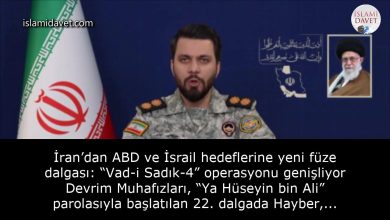 İran’dan ABD ve İsrail hedeflerine yeni füze dalgası: “Vad-i Sadık-4” operasyonu genişliyor Devrim Muhafızları, “Ya Hüseyin bin Ali” parolasıyla başlatılan 22. dalgada Hayber, Hürremşehr-4 ve Fettah füzeleriyle Tel Aviv, Ben Gurion Havalimanı ve bölgedeki ABD üslerinin hedef alındığını açıkladı. 26
