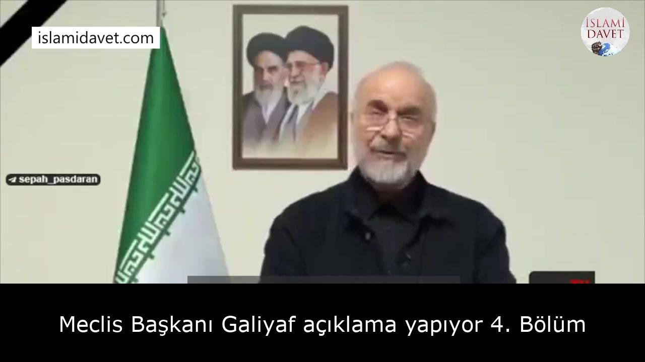 Meclis Başkanı Galiyaf açıklama yapıyor 4. Bölüm 1