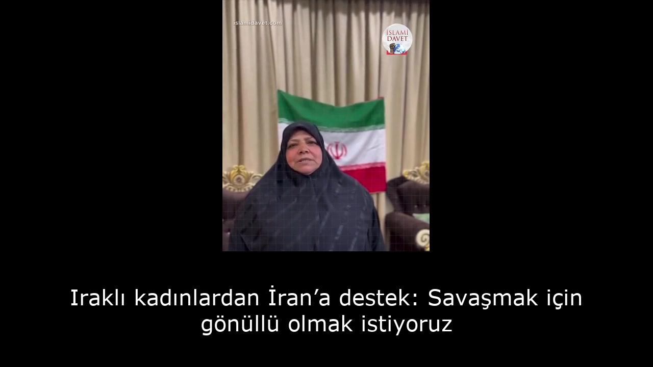 Iraklı kadınlardan İran’a destek: Savaşmak için gönüllü olmak istiyoruz 1