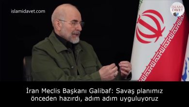 İran Meclis Başkanı Galibaf: Savaş planımız önceden hazırdı, adım adım uyguluyoruz 43