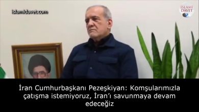 İran Cumhurbaşkanı Pezeşkiyan: Komşularımızla çatışma istemiyoruz, İran’ı savunmaya devam edeceğiz 54