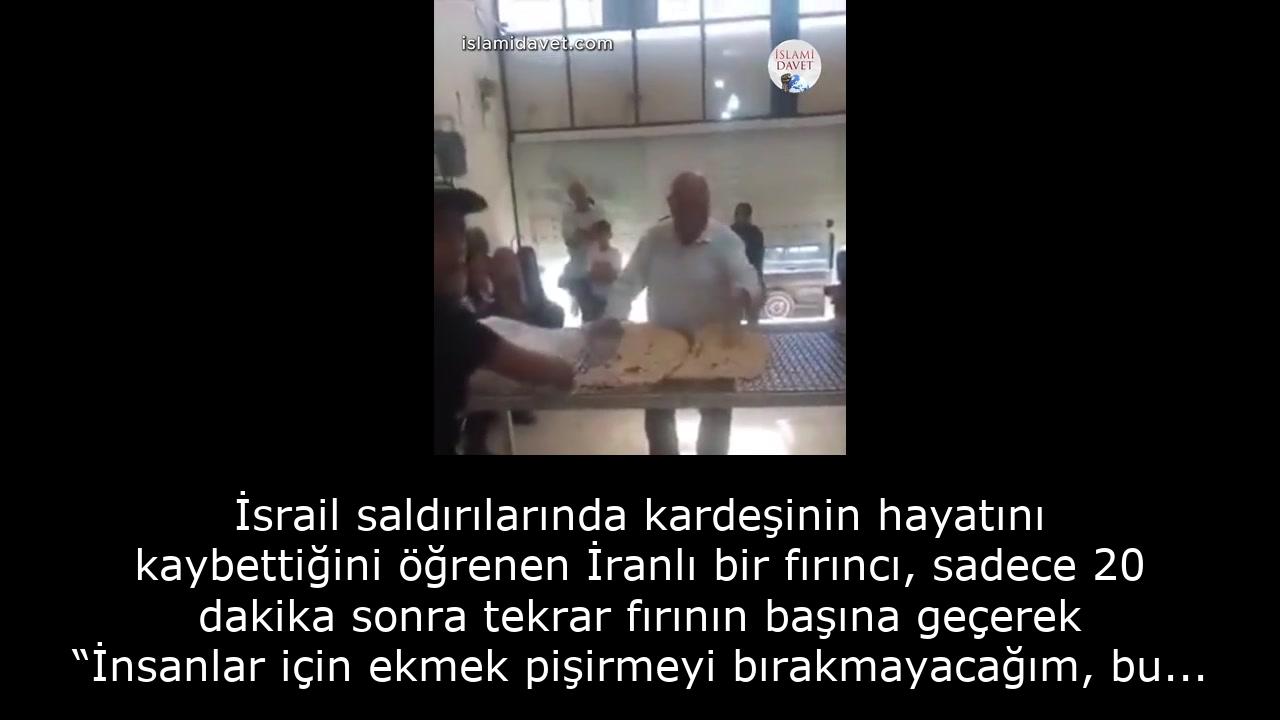 İsrail saldırılarında kardeşinin hayatını kaybettiğini öğrenen İranlı bir fırıncı, sadece 20 dakika sonra tekrar fırının başına geçerek “İnsanlar için ekmek pişirmeyi bırakmayacağım, bu benim ön cephem” dedi. 38