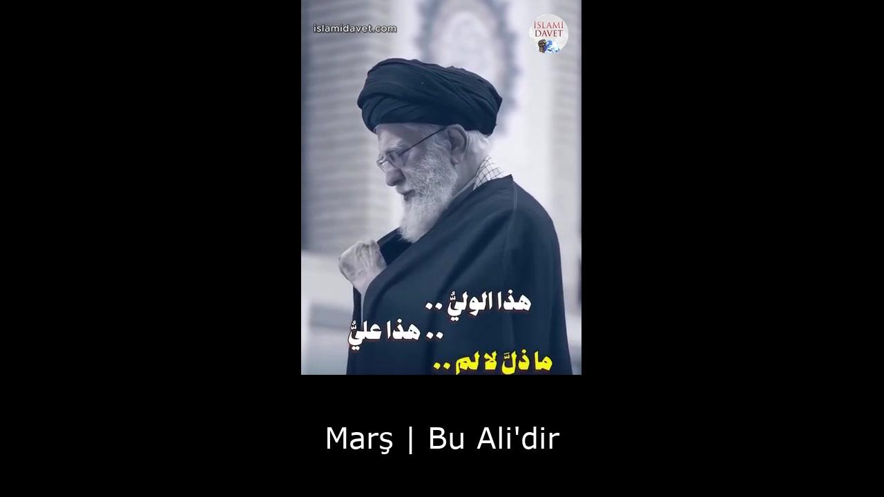 Marş | Bu Ali'dir 24