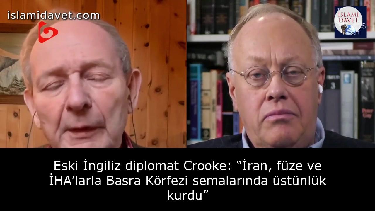 Eski İngiliz diplomat Crooke: İran, füze ve İHA’larla Basra Körfezi semalarında üstünlük kurdu 30