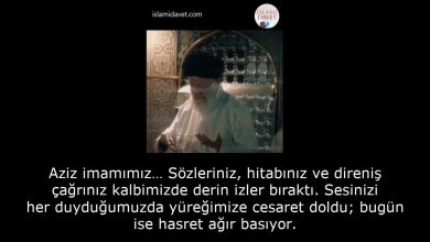 Aziz imamımız… Sözleriniz, hitabınız ve direniş çağrınız kalbimizde derin izler bıraktı. Sesinizi her duyduğumuzda yüreğimize cesaret doldu; bugün ise hasret ağır basıyor. 6
