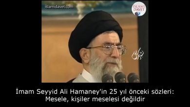 İmam Seyyid Ali Hamaney'in 25 yıl önceki sözleri: Mesele, kişiler meselesi değildir 14