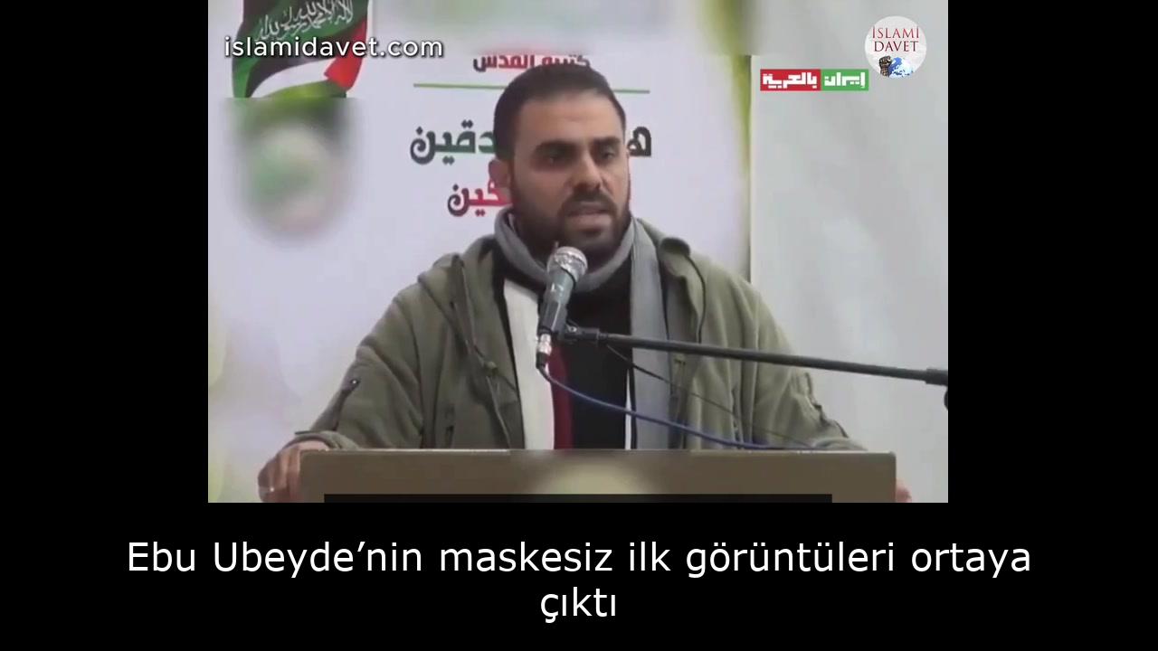 Ebu Ubeyde’nin maskesiz ilk görüntüleri ortaya çıktı 37