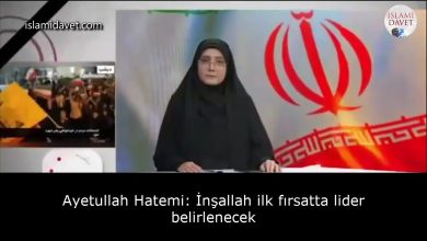 Ayetullah Hatemi: İnşallah ilk fırsatta lider belirlenecek 9