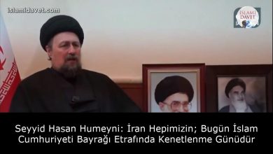 Seyyid Hasan Humeyni: İran Hepimizin; Bugün İslam Cumhuriyeti Bayrağı Etrafında Kenetlenme Günüdür 36