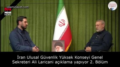 İran Ulusal Güvenlik Yüksek Konseyi Genel Sekreteri Ali Laricani açıklama yapıyor 2. Bölüm 46