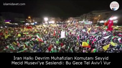 İran Halkı Devrim Muhafızları Komutanı Seyyid Mecid Musevi’ye Seslendi: Bu Gece Tel Aviv’i Vur 3